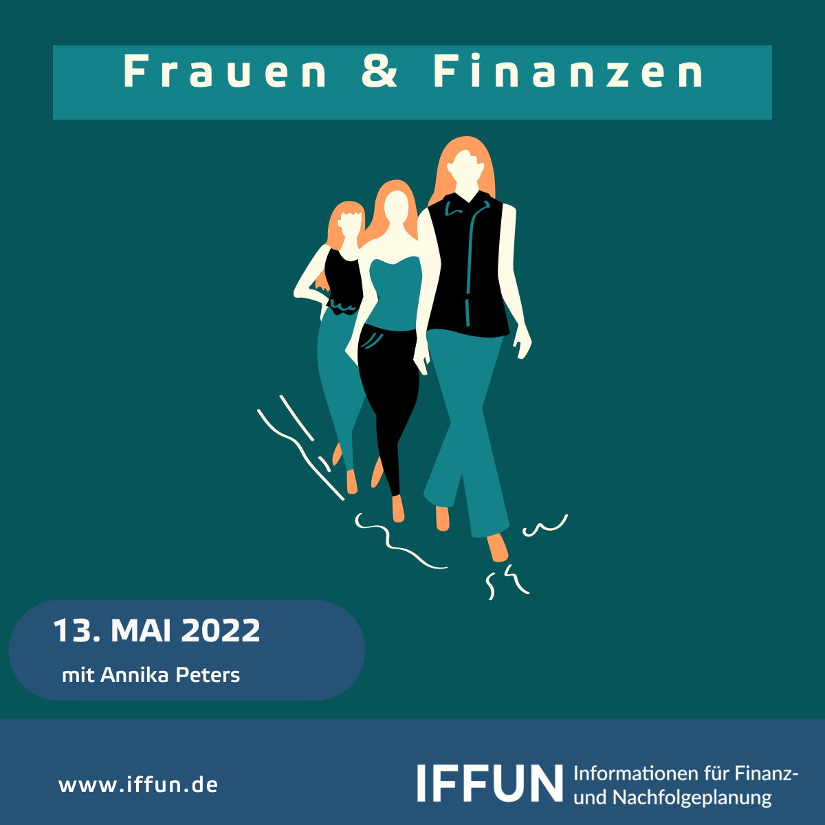 Frauen & Finanzen Event am 13. Mai 2022