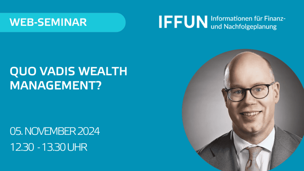 Web-Seminar über Wealth Management am 5. November 2024