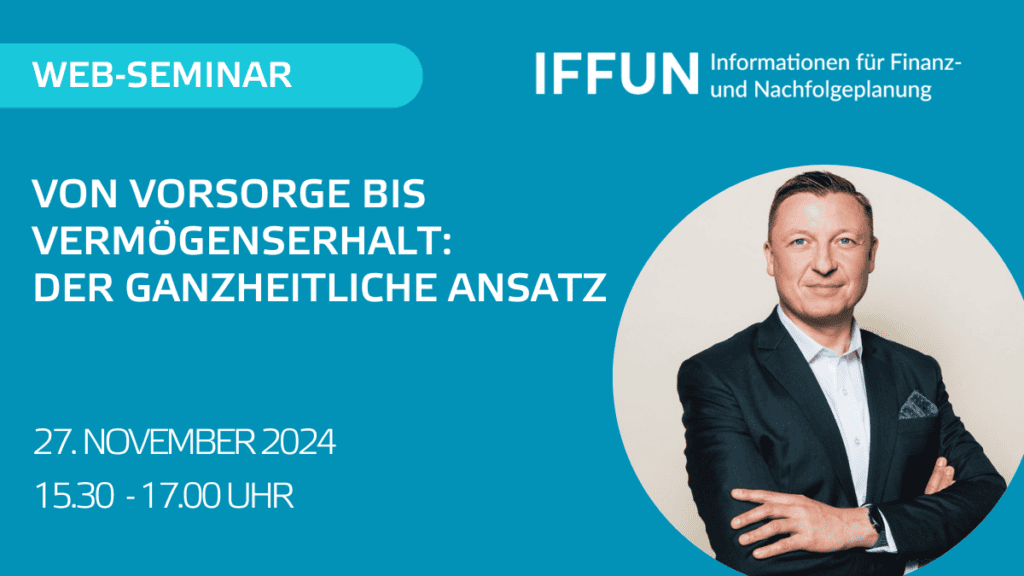 Web-Seminar: Ganzheitlicher Finanzansatz 2024.