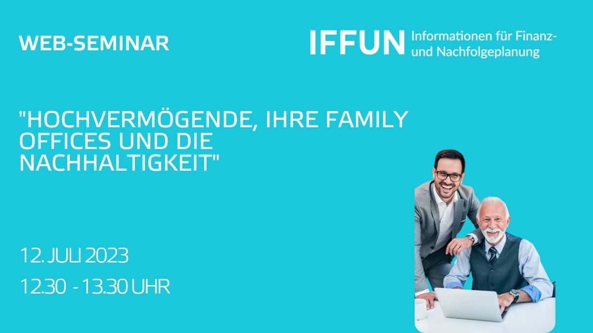 Webseminar über Family Offices und Nachhaltigkeit